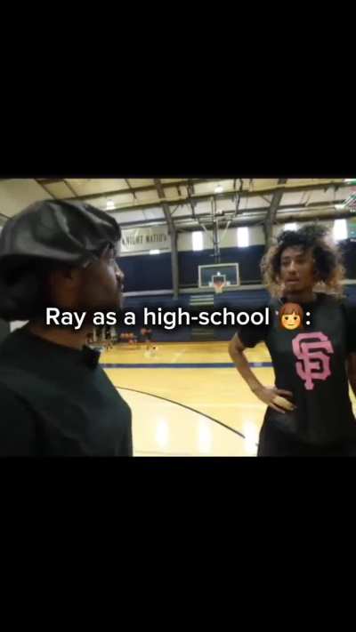 Ray as a high school girl😂😂😂