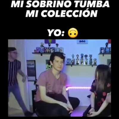 cuando mi sobrino tumba mi colecci&oacute;n
