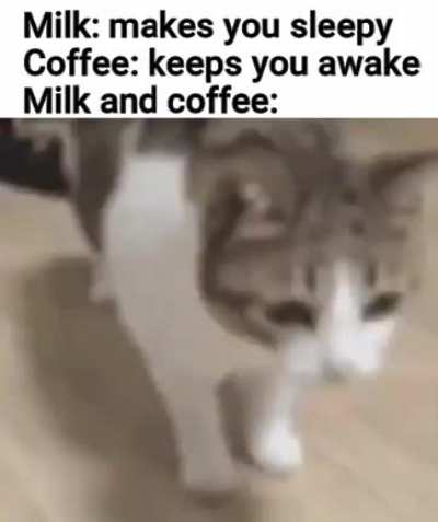 Had one this morning and now I'm like Schr&ouml;dinger's cat