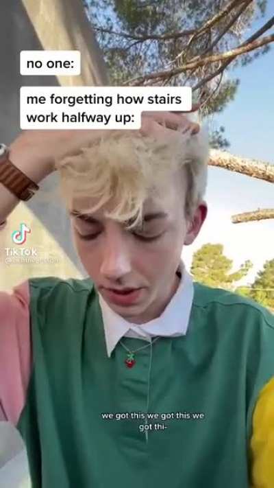 Forgetting how to walk halfway up